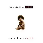 notoriousbig-readytodie